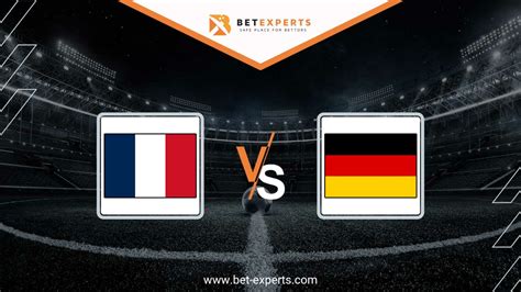 france vs germany predictions|France vs Germany Predictions, Tips and Odds: Die Mannschaft .